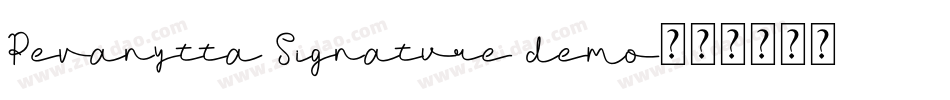 Pevanytta Signature demo字体转换